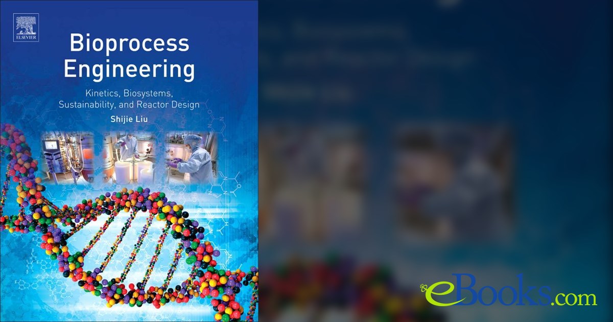Bioprocess Engineering by Shijie Liu (ebook)