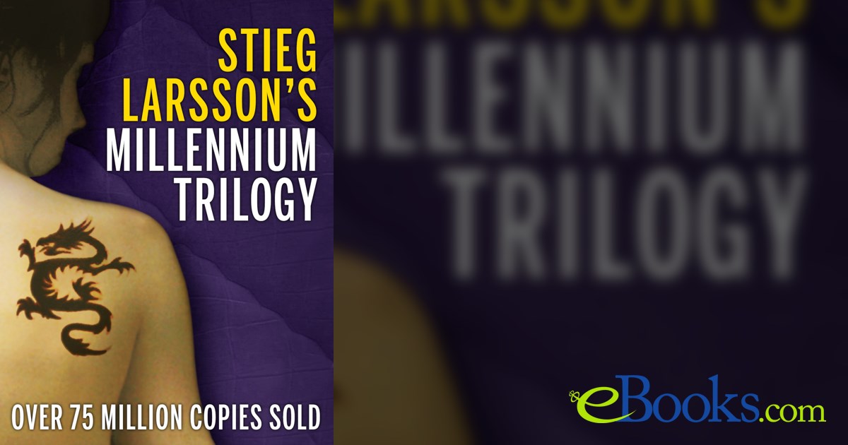 The Millennium Trilogy by Stieg Larsson (ebook)