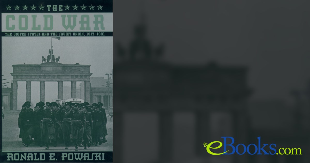 The ^ACold War by Ronald E. Powaski (ebook)