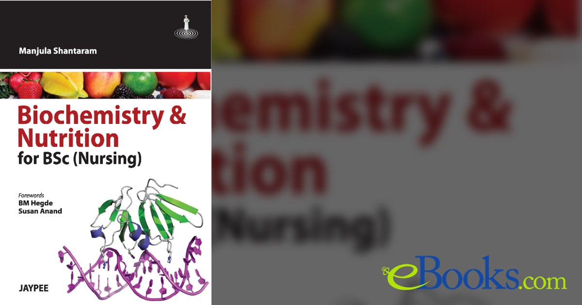 Biochemistry And Nutrition For Bsc (Nursing)