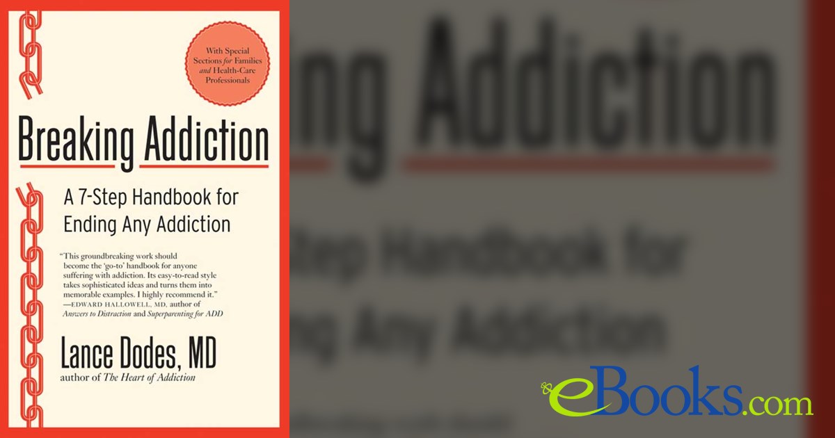Breaking Addiction by Lance M. Dodes (ebook)