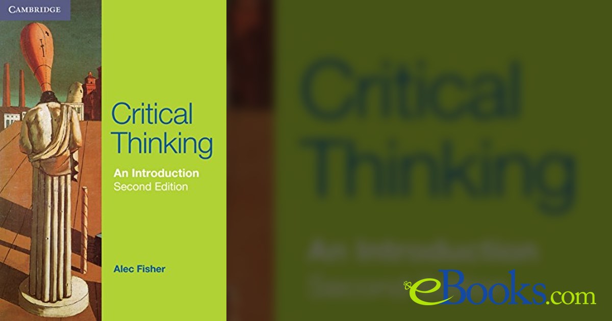 alec fisher critical thinking an introduction pdf