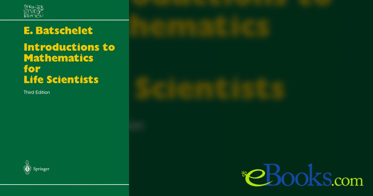 Introduction to Mathematics for Life Scientists (3rd ed.)