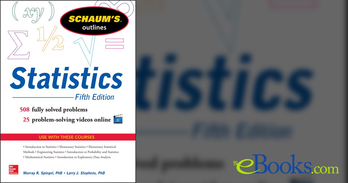 Schaum's Outline of Statistics, 5th Edition (5th ed.)