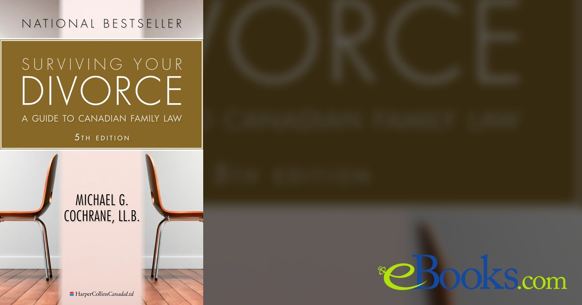 Surviving Your Divorce 5 Edition by Michael G. Cochrane (ebook)