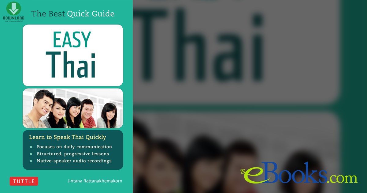 Easy Thai Learn To Speak Thai Quickly Includes Downloadable Audio