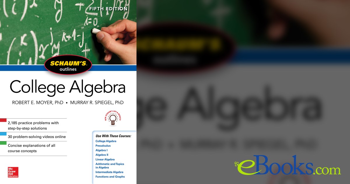 Schaum's Outline of College Algebra, Fifth Edition (5th ed.)