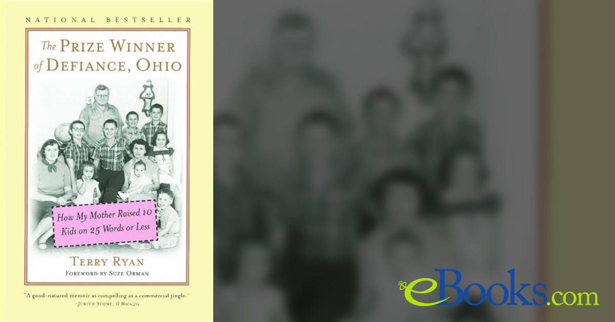 The Prize Winner of Defiance, Ohio by Terry Ryan (ebook)