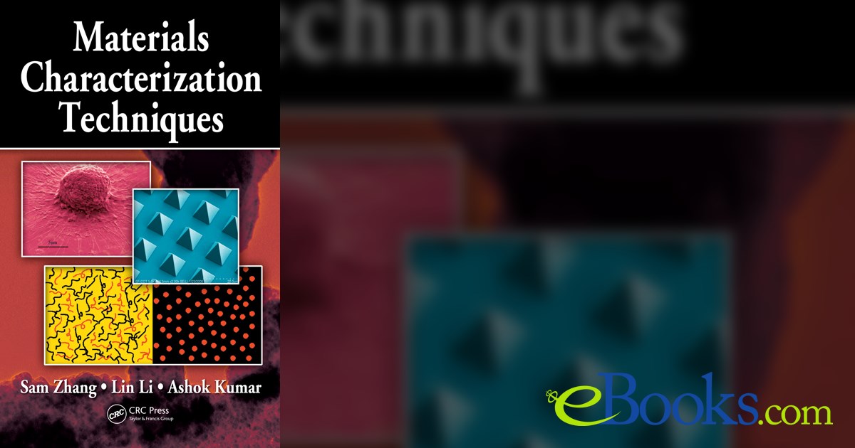 Materials Characterization Techniques by Sam Zhang (ebook)