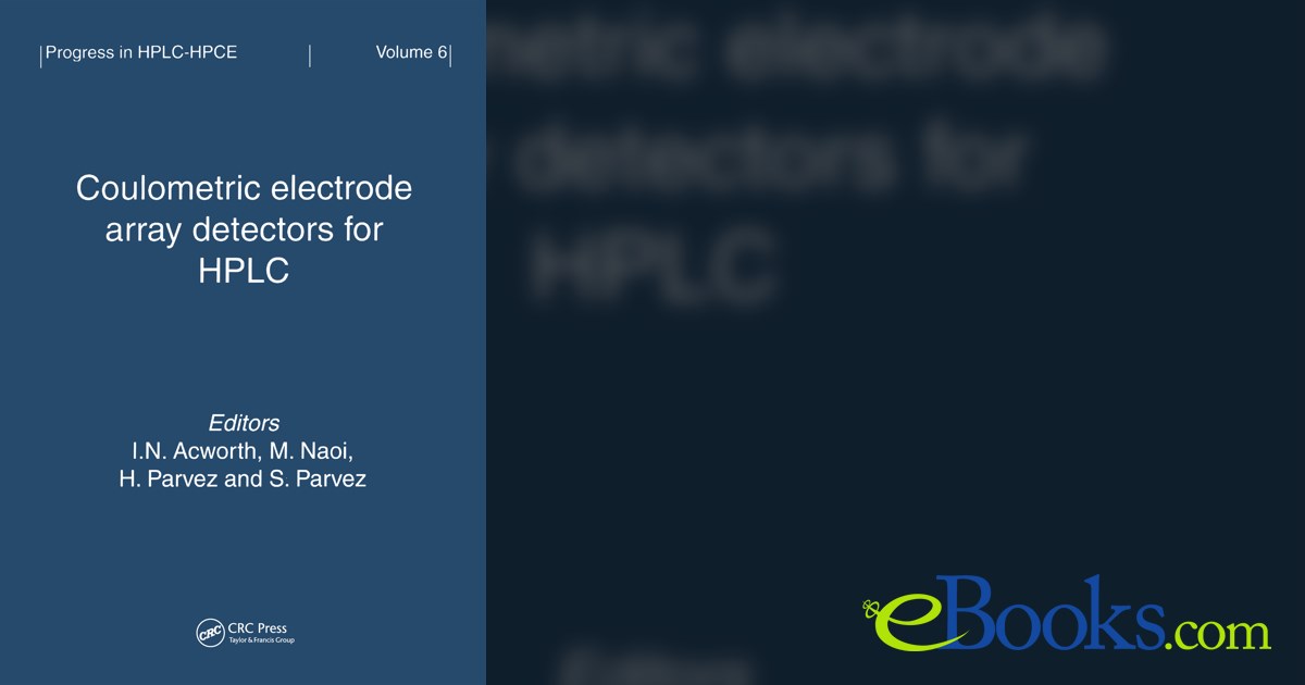 Coulometric Electrode Array Detectors for HPLC