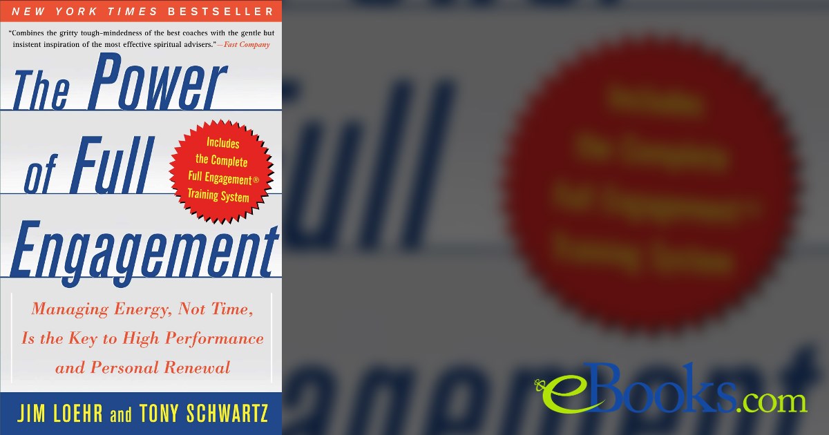 The Power of Full Engagement by Jim Loehr (ebook)