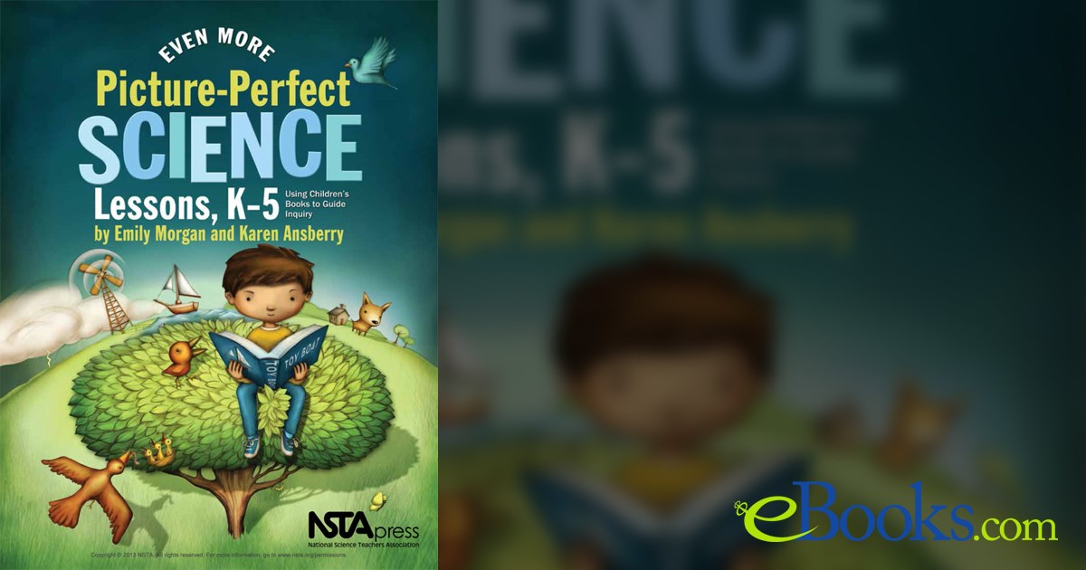 Picture Perfect Science Lessons Even More Picture-Perfect Science Lessons by Emily Morgan (ebook)