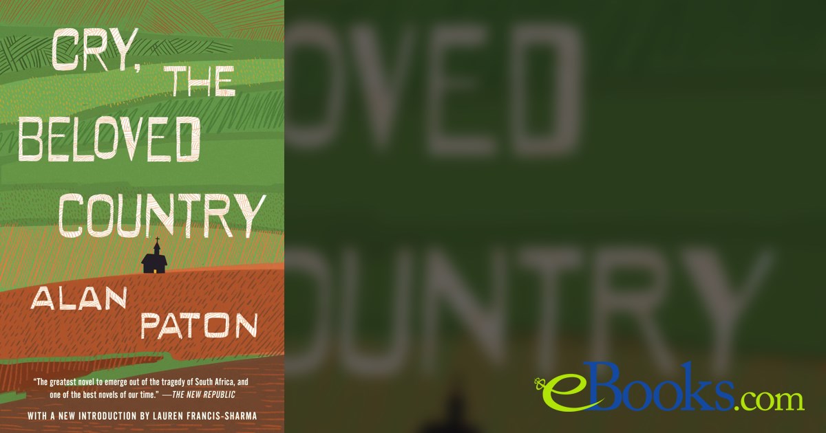 Cry, the Beloved Country by Alan Paton (ebook)