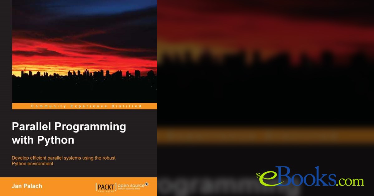 Parallel Programming with Python by Jan Palach (ebook)