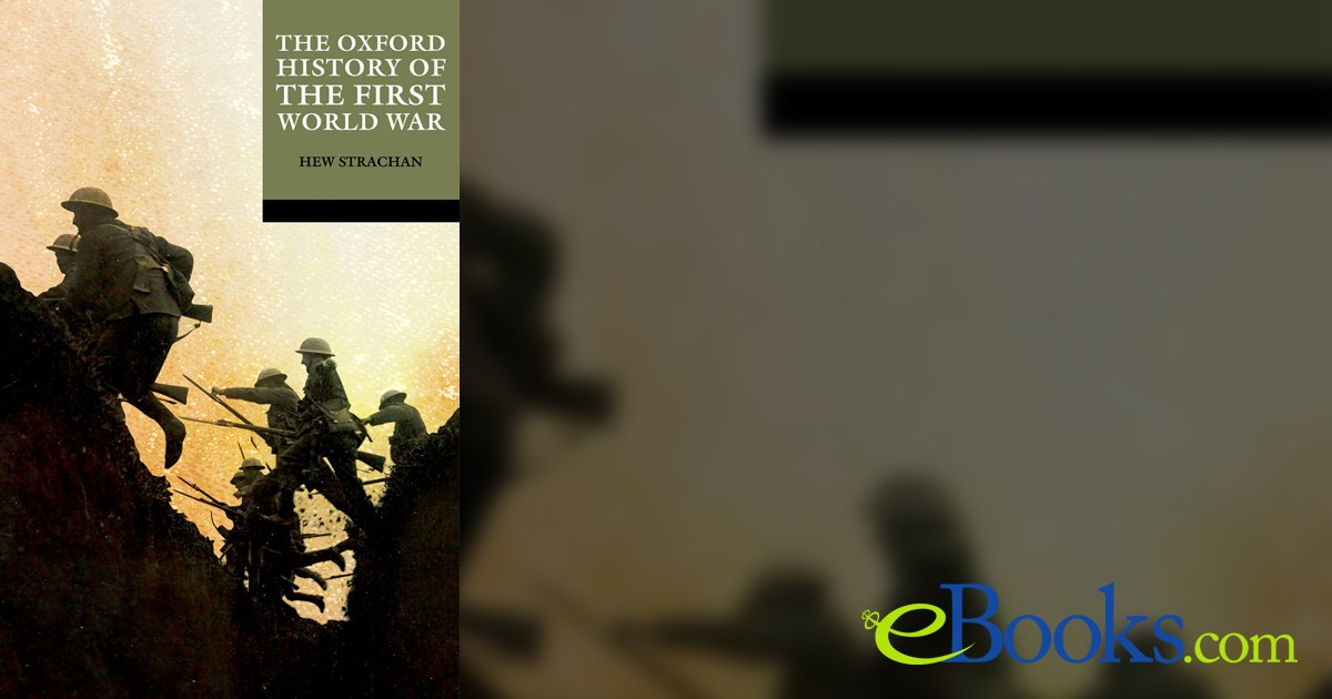 The Oxford Illustrated History of the First World War