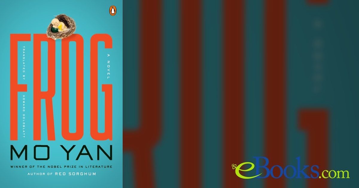 Frog by Mo Yan (ebook)