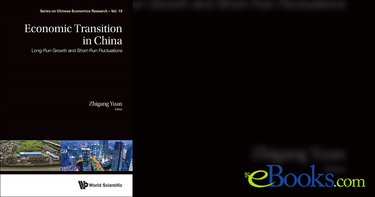 Economic Transition In China: Long-run Growth And Short-run Fluctuations