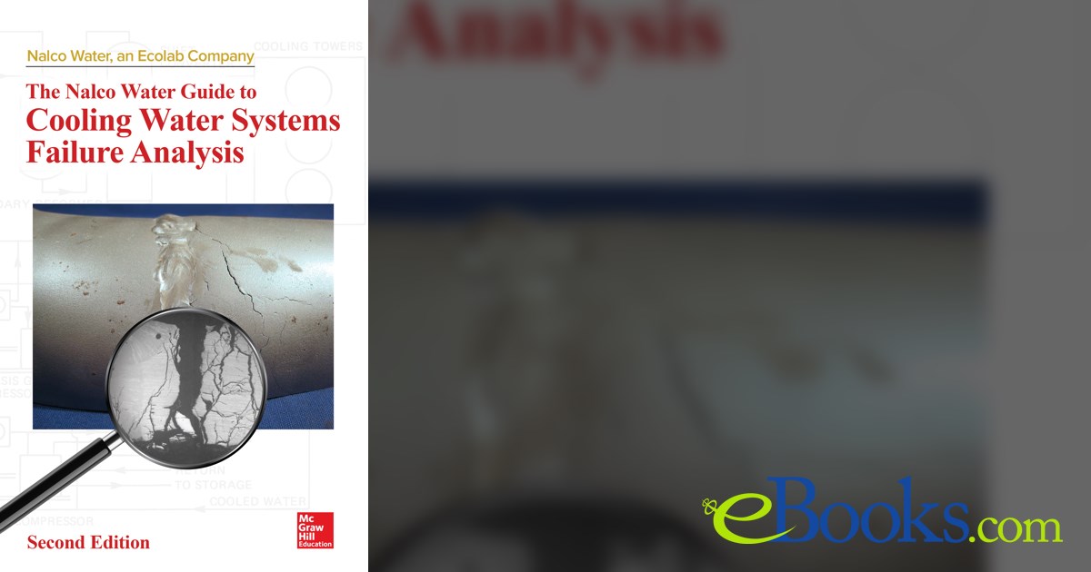 The Nalco Water Guide to Cooling Water Systems Failure Analysis, Second