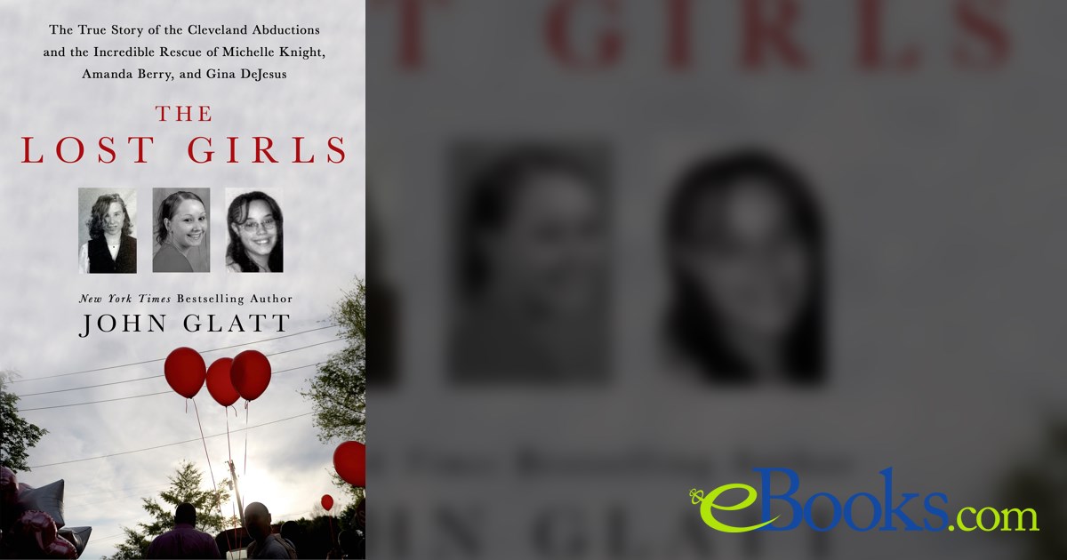 The Lost Girls by John Glatt (ebook)