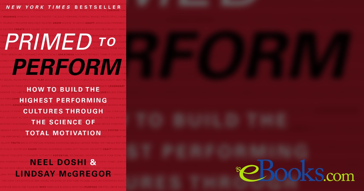Primed to Perform by Neel Doshi (ebook)