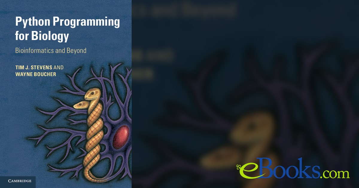 Python Programming for Biology by Tim J. Stevens (ebook)