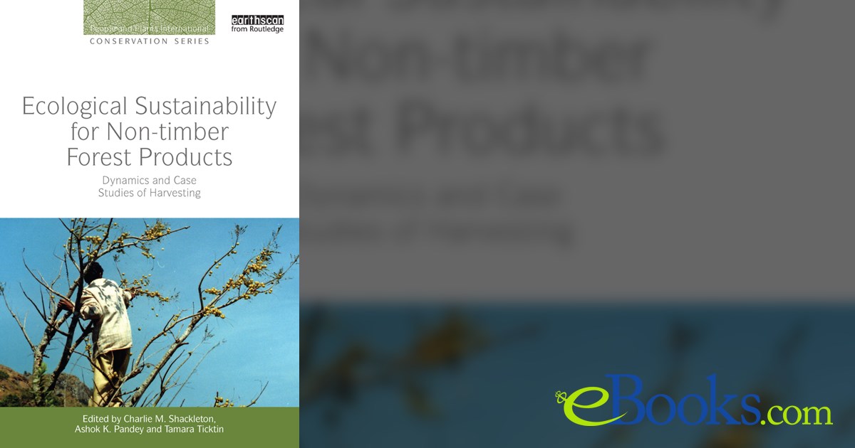 Ecological Sustainability for Non-timber Forest Products