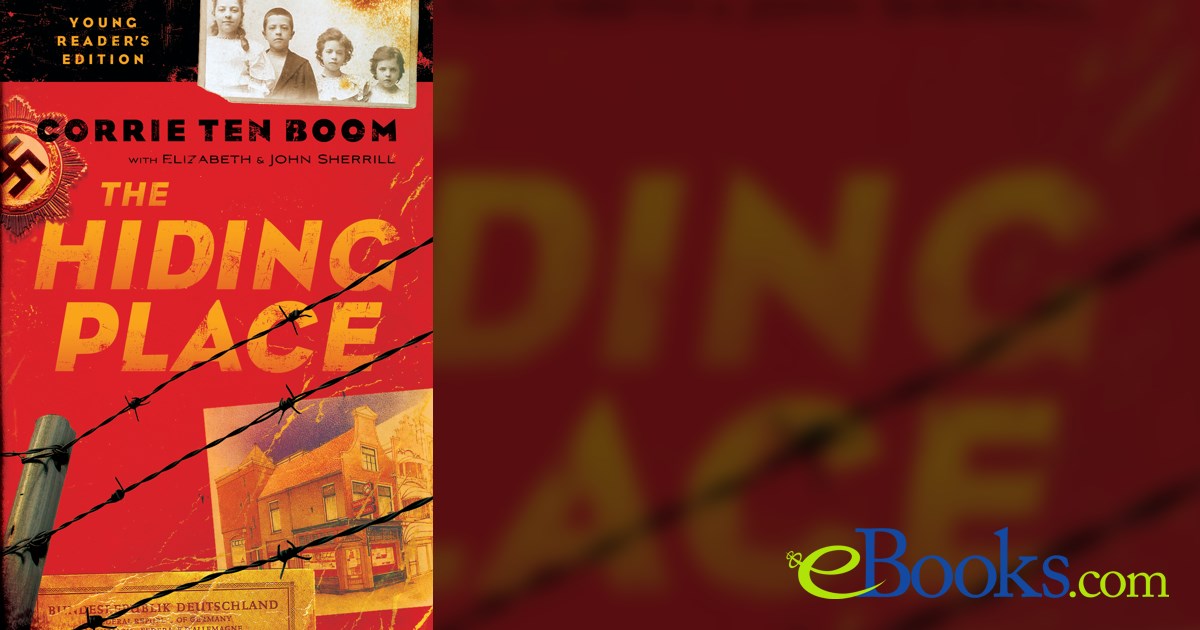 The Hiding Place Corrie Ten Boom Audiobook The Hiding Place by Corrie ten Boom (ebook)