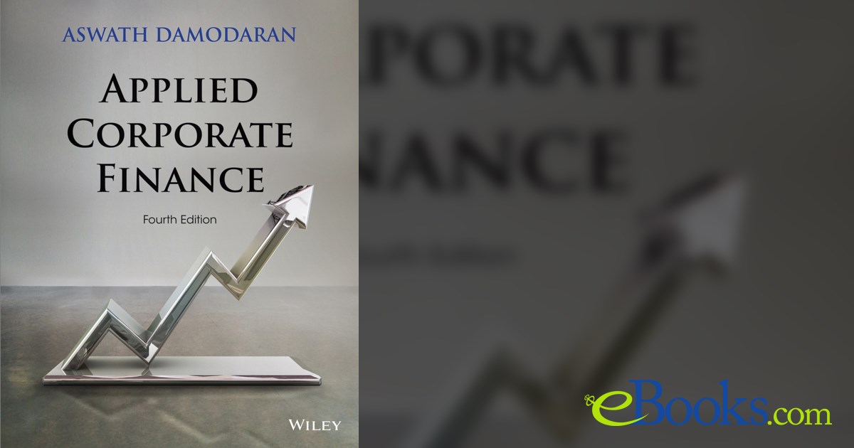 Applied Corporate Finance (4th ed.) by Aswath Damodaran (ebook)
