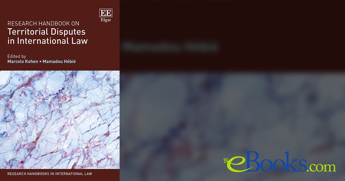 Research Handbook on Territorial Disputes in International Law