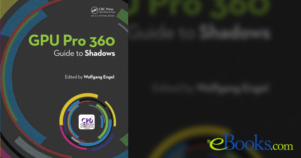 Gpu Pro Books GPU Pro 360 Guide to Shadows by Wolfgang Engel (ebook)