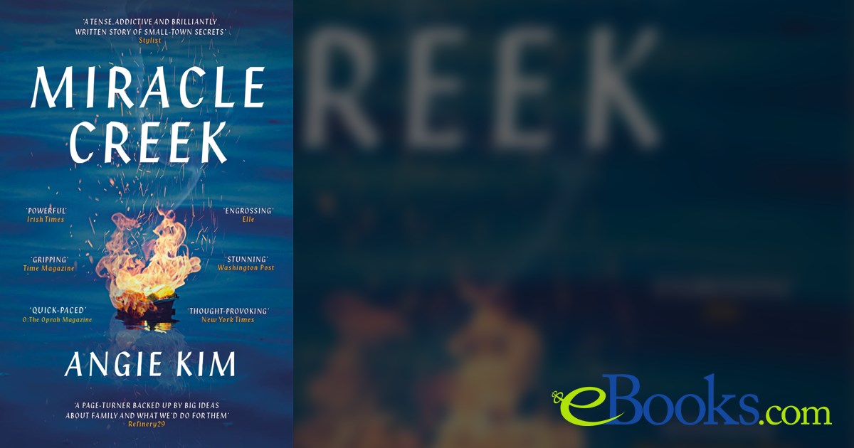 Miracle Creek by Angie Kim (ebook)