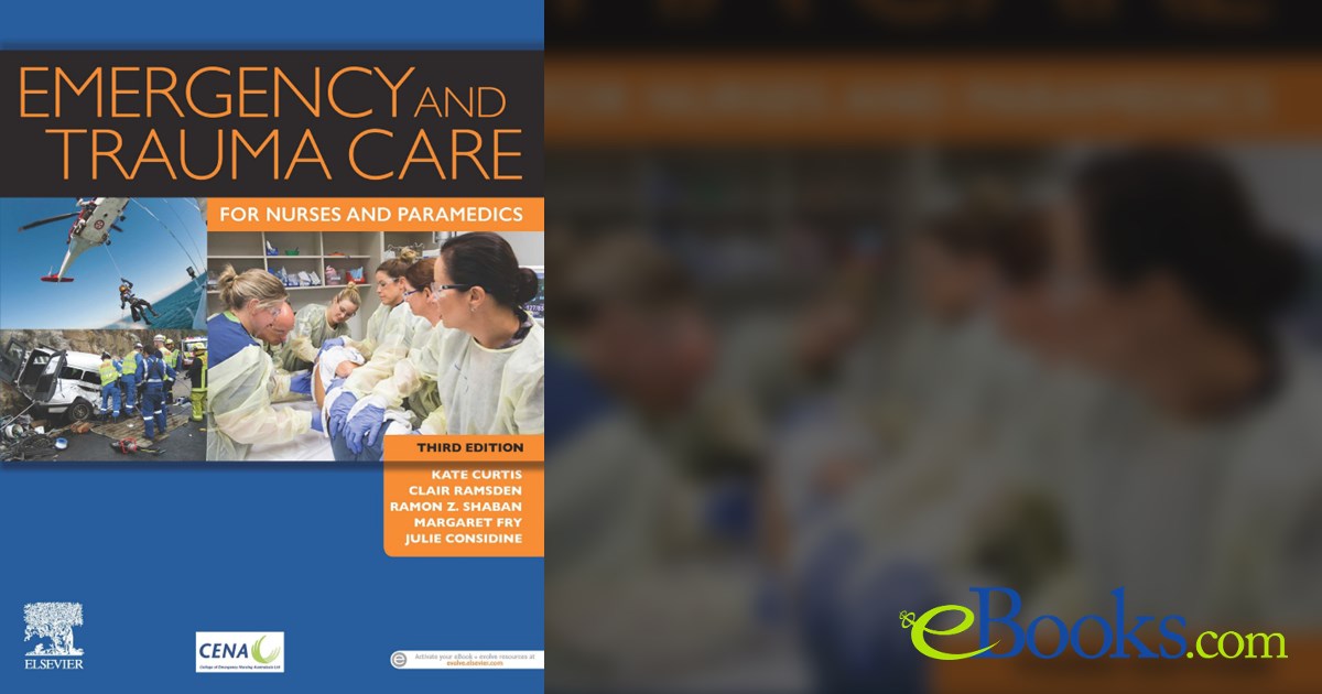 Emergency and Trauma Care for Nurses and Paramedics - eBook