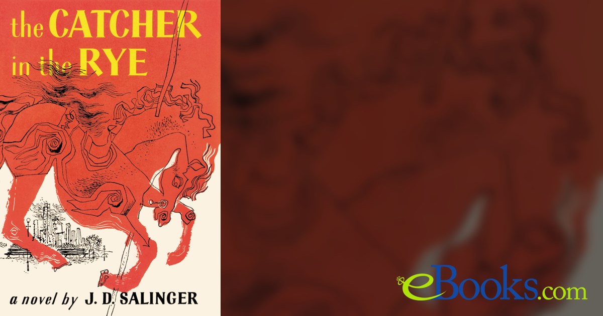 The Catcher in the Rye by J. D. Salinger (ebook)