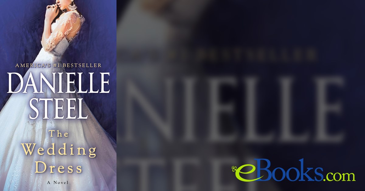The Wedding Dress by Danielle Steel (ebook)