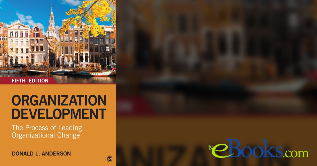 Organization Development (5th ed.) by Donald L. Anderson (ebook)