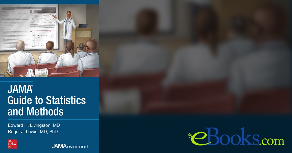 JAMA Guide to Statistics and Methods by Edward H. Livingston (ebook)