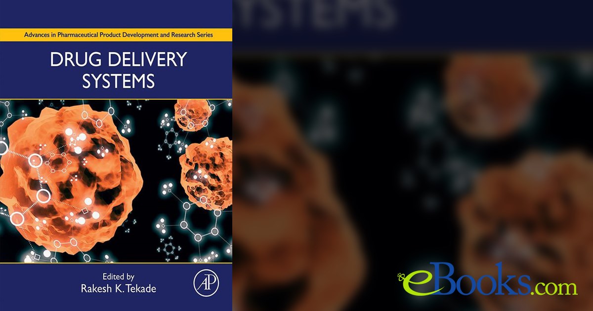 Drug Delivery Systems by Rakesh Kumar Tekade (ebook)