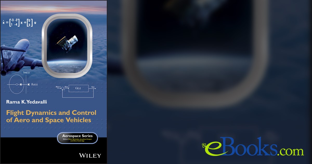 Flight Dynamics and Control of Aero and Space Vehicles