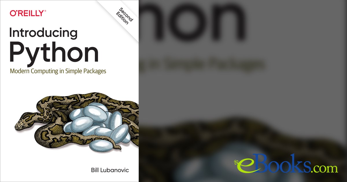 Introducing Python (2nd ed.) by Bill Lubanovic (ebook)