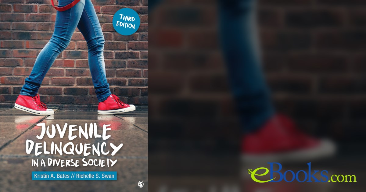 Juvenile Delinquency in a Diverse Society (3rd ed.)