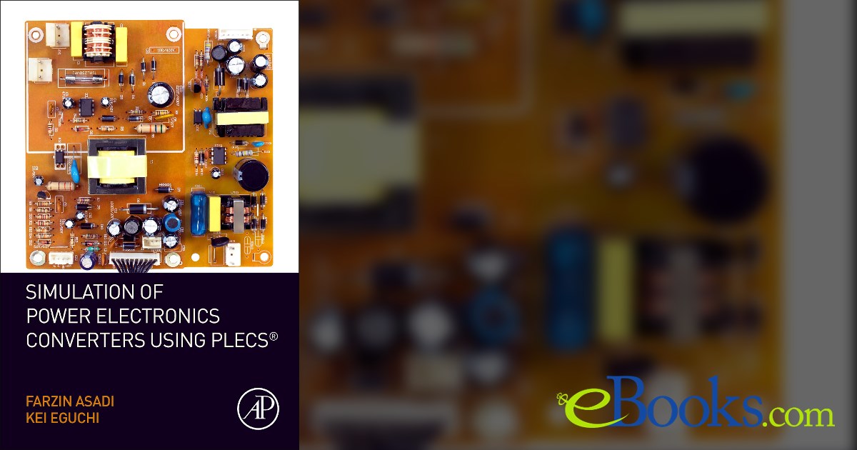 Simulation of Power Electronics Converters Using PLECS®