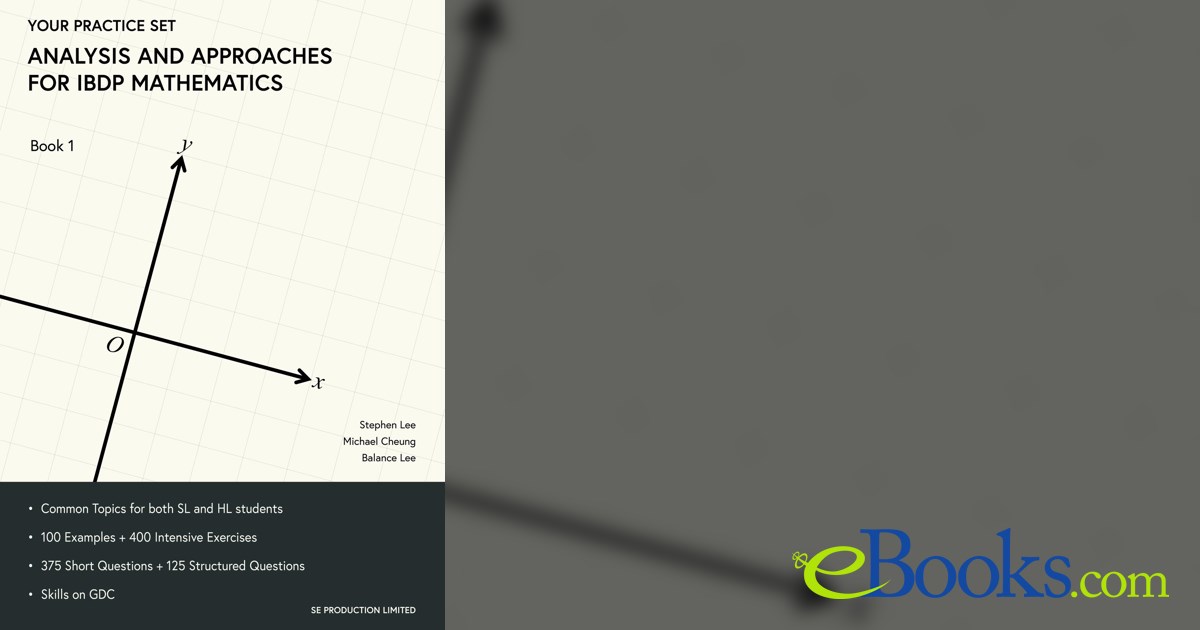 Analysis and Approaches for IBDP Mathematics Book 1