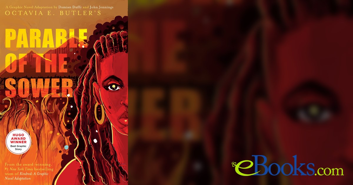 Parable of the Sower A Graphic Novel Adaptation