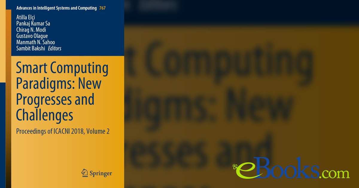 Smart Computing Paradigms: New Progresses and Challenges