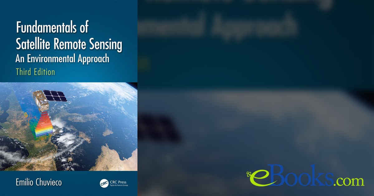 Fundamentals of Satellite Remote Sensing (3rd ed.)