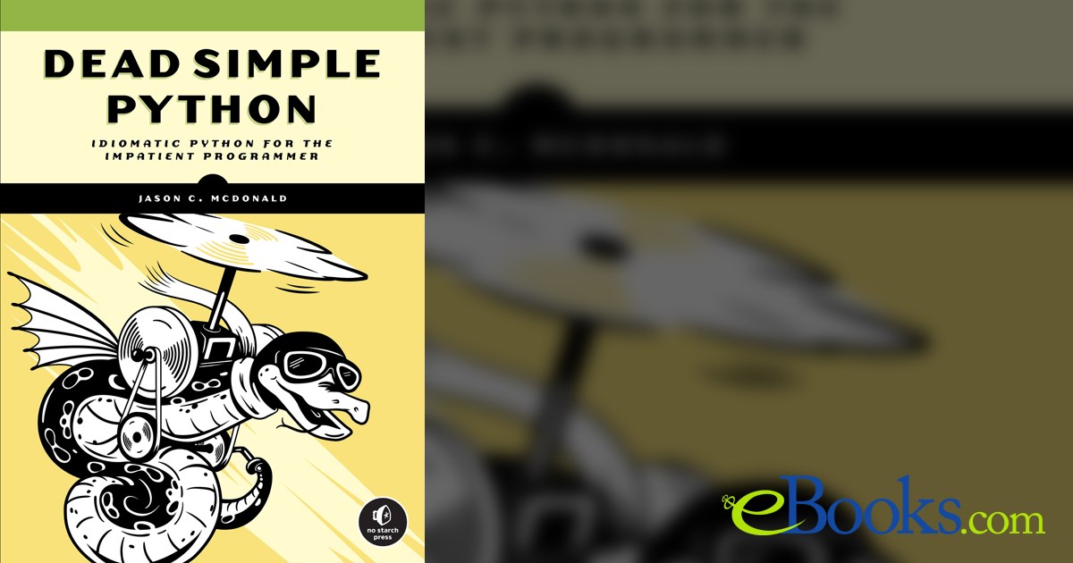 Dead Simple Python by Jason C McDonald (ebook)