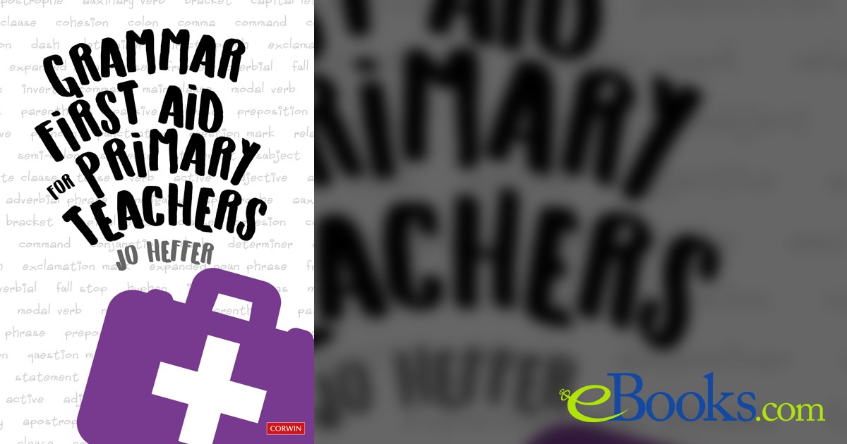 Grammar First Aid For Primary Teachers Grammar First Aid For Primary Teachers
