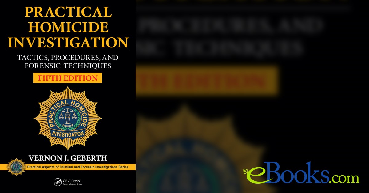 Practical Homicide Investigation 5th Ed 6799