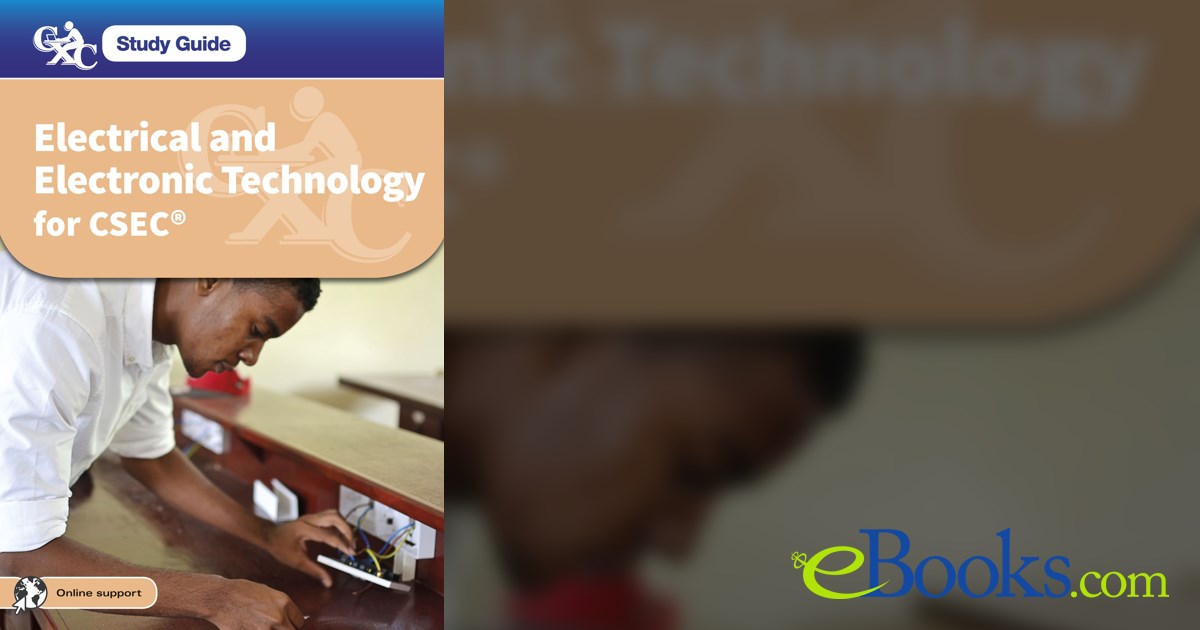 CXC Study Guide: Electrical and Electronic Technology for CSEC®