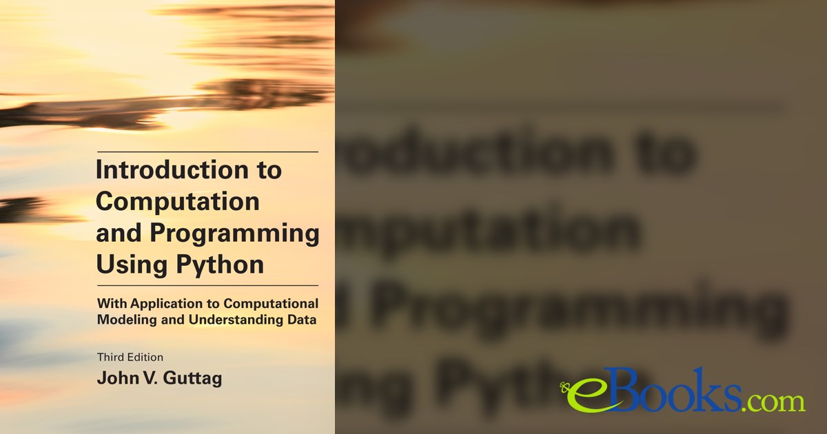 Introduction To Computation And Programming Using Python Third Edition 5362